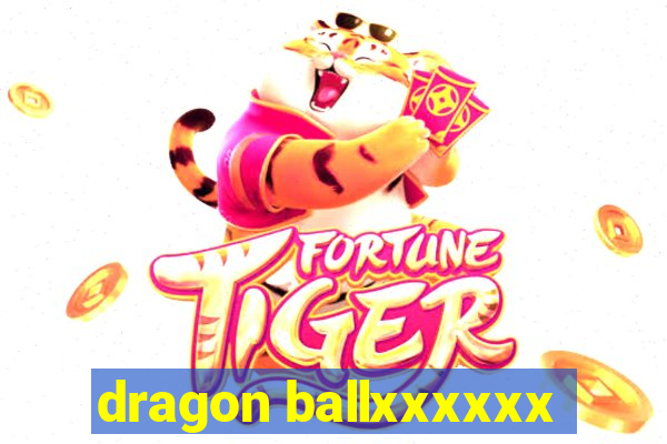 dragon ballxxxxxx